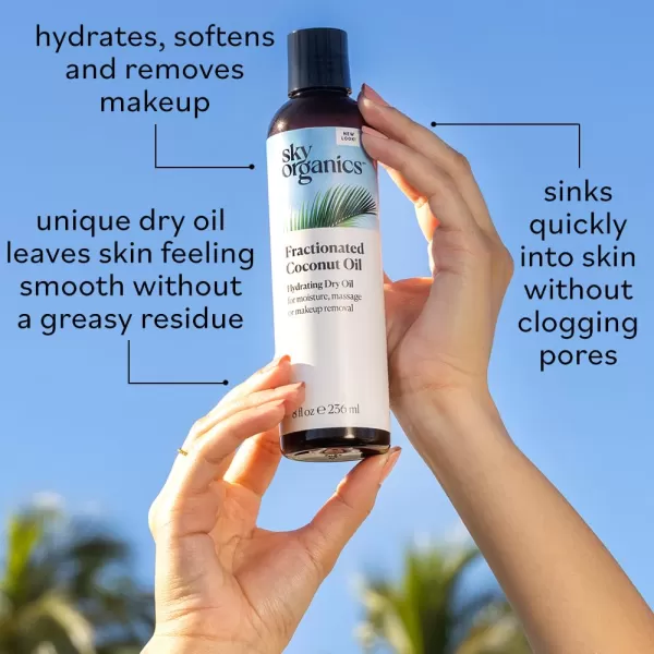 Sky Organics Fractionated Coconut Oil Hydrating Dry Oil for Moisture Massage and Makeup Removal Suitable for All Skin Types 100 Pure and Cold Pressed Multipurpose Body and Face Oil 8 fl Oz