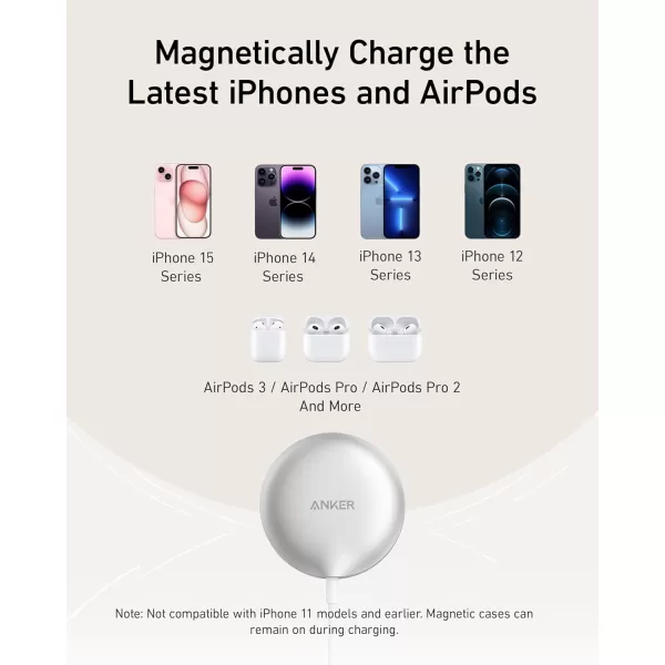 Anker MagSafe Charger Pad Compatible MagGo iPhone 16 Wireless Charger Pad Qi2 Certified 15W Wireless Charger for iPhone 1616 Plus16 Pro16 Pro Max15141312 Series Charger Not IncludedWhite