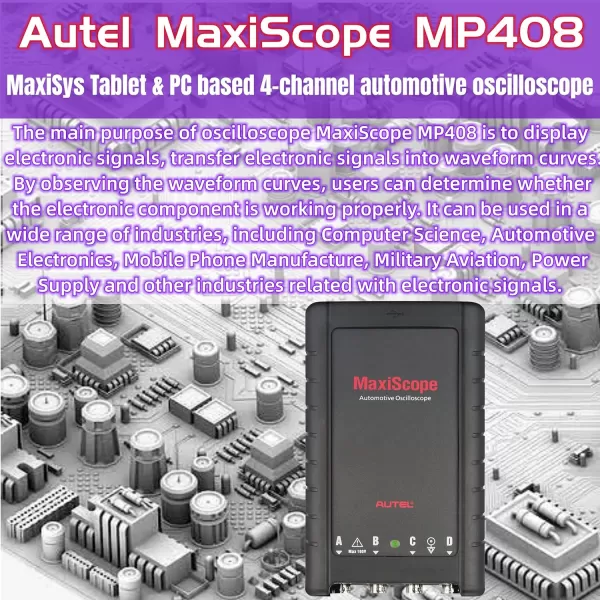Autel MaxiScope MP408 + Free MaxiVideo MV108 4 Channel Automotive Oscilloscope Basic Kit Works with Maxisys for MS908P/MS906BT/MS906TS )